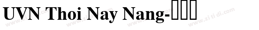 UVN Thoi Nay Nang字体转换